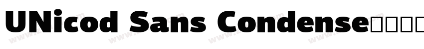 UNicod Sans Condense字体转换